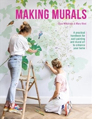 Buy Making Murals - A Technical and Creative Handbook for Wall Painting and Mural Art