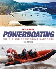 Buy Powerboating - The RIB & Sportsboat Handbook