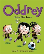 Buy Oddrey Joins the Team