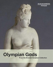 Buy Olympian Gods - From the Collection of Sculptures, Dresden