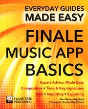 Buy Finale Music App, Basics - Everyday Guides Made Easy