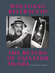 Buy Wolfgang Beltracchi - The Return of Salvator Mundi