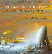 Buy Brushes with History - Masters of Watercolour