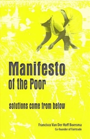 Buy Manifesto Of The Poor - Solutions Come From Below