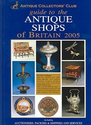 Buy Guide to the Antique Shops of Britain 2005