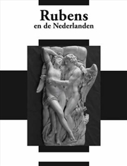 Buy Rubens and the Netherlands