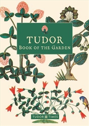 Buy Tudor Book of the Garden