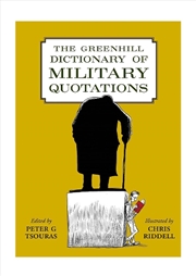 Buy Greenhill Dictionary of Military Quotations