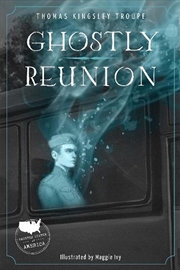 Buy Ghostly Reunion