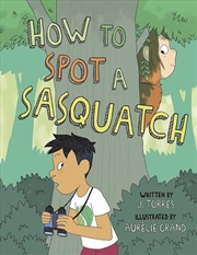 Buy How to Spot a Sasquatch