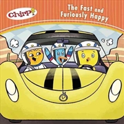 Buy Chirp - The Fast and Furiously Happy