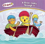 Buy Chirp - A River Leaks Through It