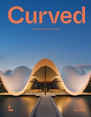 Buy Curved - Bending Architecture