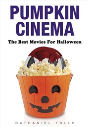 Buy Pumpkin Cinema - The Best Movies for Halloween