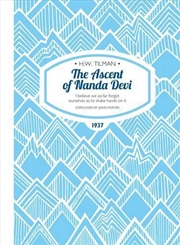 Buy Ascent of Nanda Devi - I believe we so far forgot ourselves as to shake hands on it