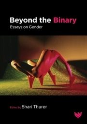 Buy Beyond the Binary - Essays on Gender