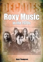 Buy Roxy Music in the 1970s