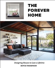 Buy Forever Home - Designing Houses to Last a Lifetime