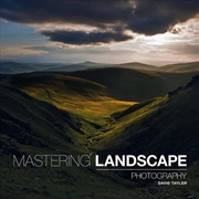 Buy Mastering Landscape Photography