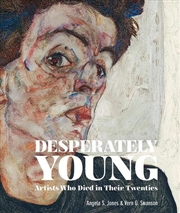 Buy Desperately Young - Artists Who Died in Their Twenties