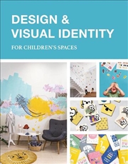 Buy Design and Visual Identity for Children's Spaces