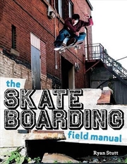 Buy Skate Boarding Field Manual