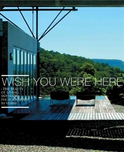 Buy Wish You Were Here - The Beauty of Living