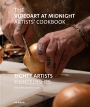 Buy Videoart at Midnight Artist's Cookbook - Eighty Artists Eighty Dishes