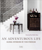 Buy Adventurous Life - Global Interiors by Tom Stringer