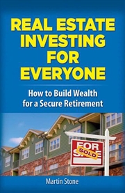 Buy Real Estate Investing for Everyone - A Guide to Creating Financial Freedom