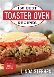 Buy 150 Best Toaster Oven Recipes