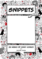 Buy Snippets - 52 Weeks of Diary Comics