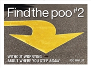 Buy Find the Poo #2 - Without Worrying About Where You Step Again