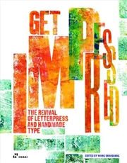 Buy Get Impressed! - The Revival of Letterpress and Handmade Type