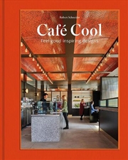 Buy Cafe Cool - Feel-Good Inspiring Designs