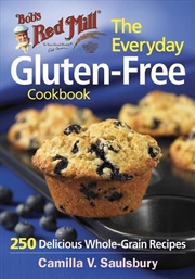 Buy Bob's Red Mill Everyday Gluten-Free Cookbook