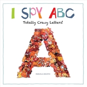 Buy I Spy ABC - Totally Crazy Letters!