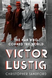 Buy Victor Lustig - The Man Who Conned the World