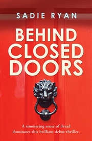 Buy Behind Closed Doors