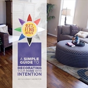 Buy EZ2 Feng Shui - A Simple Guide to Decorating Your Home with Intention