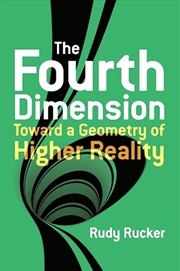 Buy Fourth Dimension - Toward a Geometry of Higher Reality