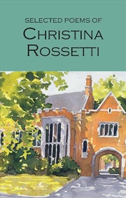 Buy Selected Poems of Christina Rossetti