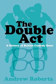 Buy Double Act - A History of British Comedy Duos