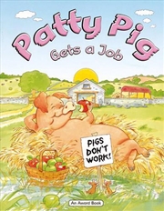 Buy Patty Pig Gets a Job
