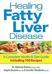 Buy Healing Fatty Liver Disease - A Complete Health & Diet Guide