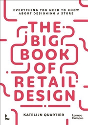Buy Big Book of Retail Design - Everything You Need to Know About Designing a Store