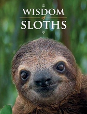 Buy Wisdom of Sloths
