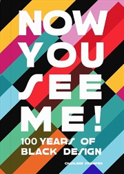 Buy Now You See Me - 100 Years of Black Design