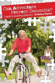 Buy Can Adventure Prevent Dementia? A Guide to Outwitting Alzheimer's