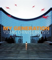 Buy My Generation - Young Chinese Artists